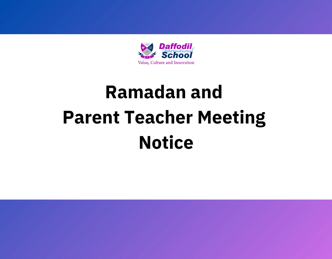 Ramadan Holiday and PTM Notice